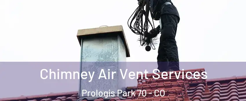 Chimney Air Vent Services Prologis Park 70 - CO