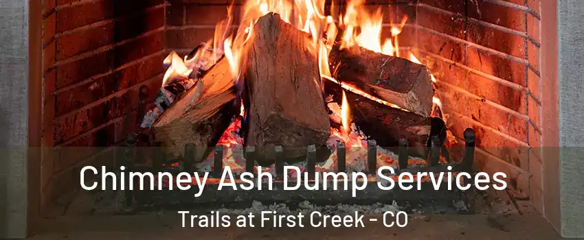 Chimney Ash Dump Services Trails at First Creek - CO