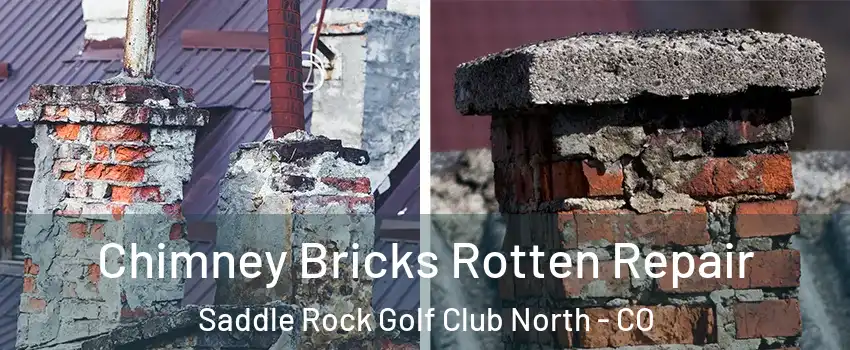 Chimney Bricks Rotten Repair Saddle Rock Golf Club North - CO
