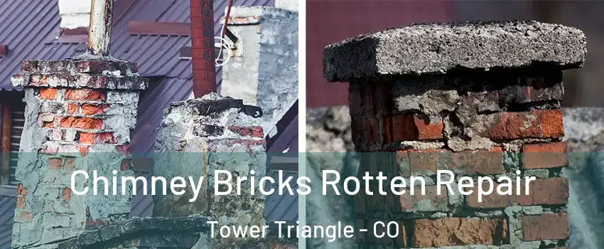 Chimney Bricks Rotten Repair Tower Triangle - CO