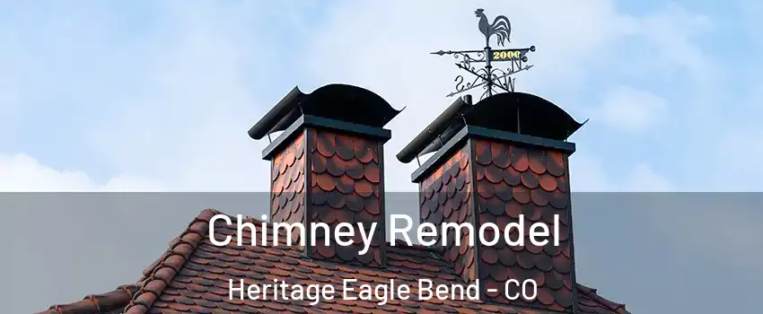 Chimney Remodel Heritage Eagle Bend - CO