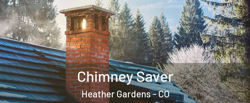 Chimney Saver Heather Gardens - CO