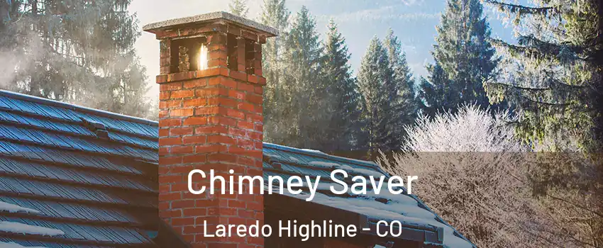 Chimney Saver Laredo Highline - CO