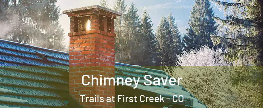 Chimney Saver Trails at First Creek - CO