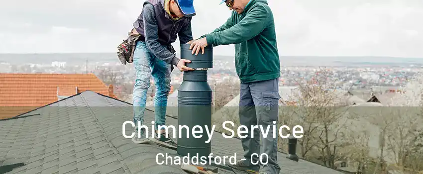 Chimney Service Chaddsford - CO