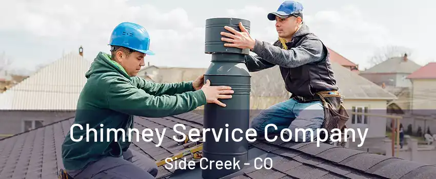 Chimney Service Company Side Creek - CO