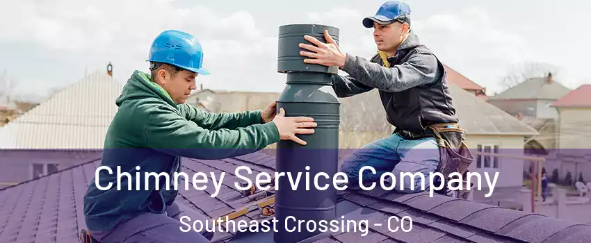 Chimney Service Company Southeast Crossing - CO
