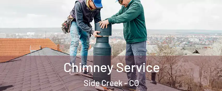 Chimney Service Side Creek - CO