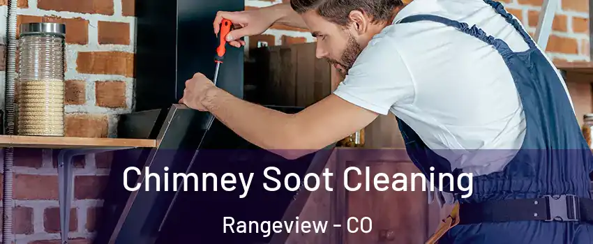 Chimney Soot Cleaning Rangeview - CO