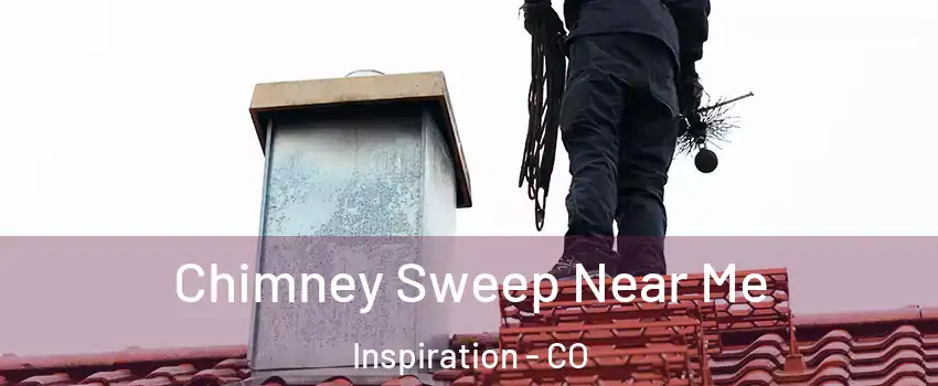 Chimney Sweep Near Me Inspiration - CO