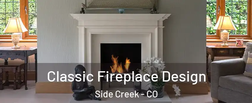 Classic Fireplace Design Side Creek - CO