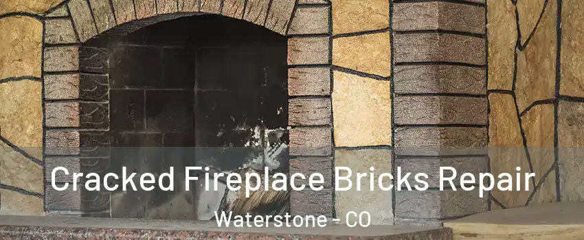 Cracked Fireplace Bricks Repair Waterstone - CO