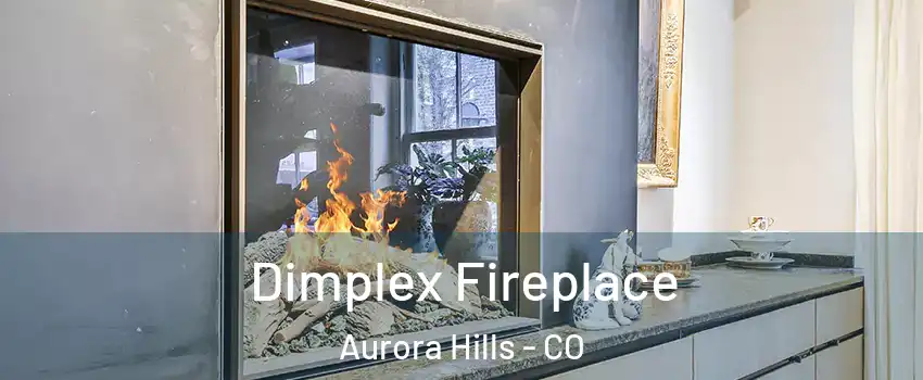 Dimplex Fireplace Aurora Hills - CO