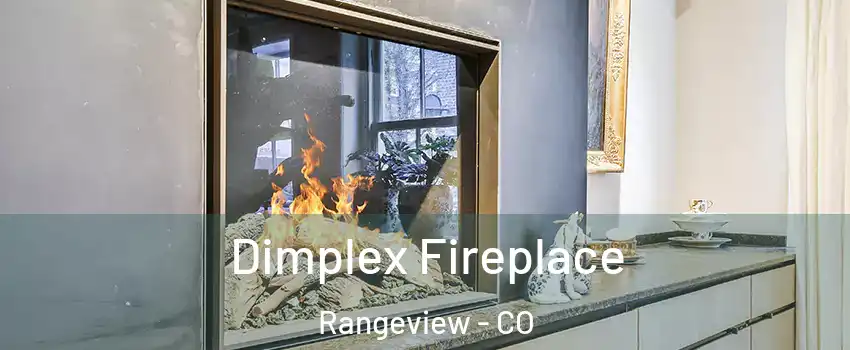Dimplex Fireplace Rangeview - CO