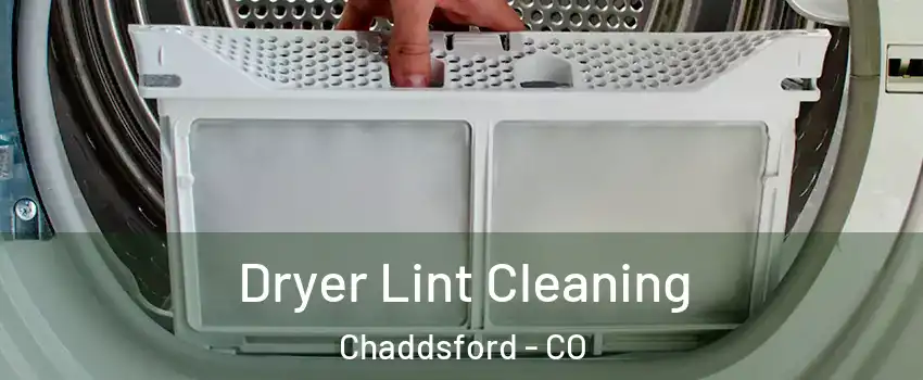 Dryer Lint Cleaning Chaddsford - CO