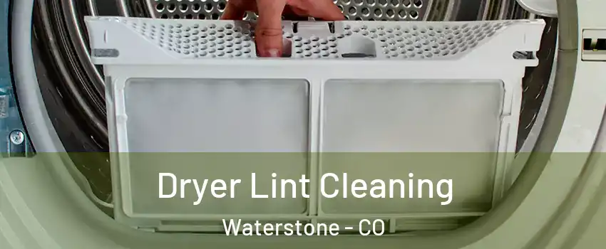 Dryer Lint Cleaning Waterstone - CO