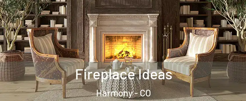 Fireplace Ideas Harmony - CO