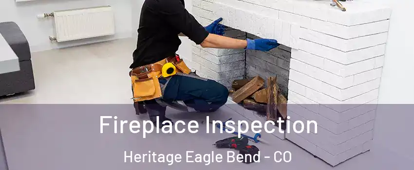 Fireplace Inspection Heritage Eagle Bend - CO