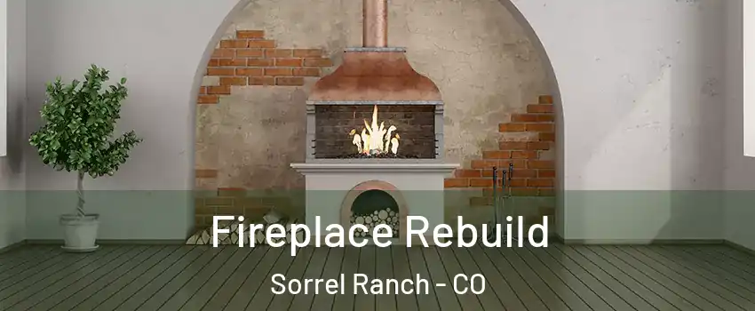 Fireplace Rebuild Sorrel Ranch - CO