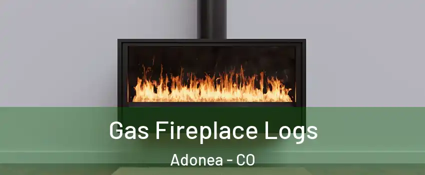 Gas Fireplace Logs Adonea - CO