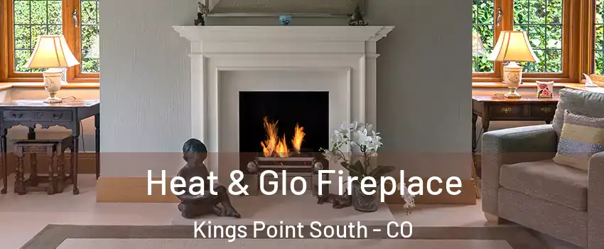 Heat & Glo Fireplace Kings Point South - CO