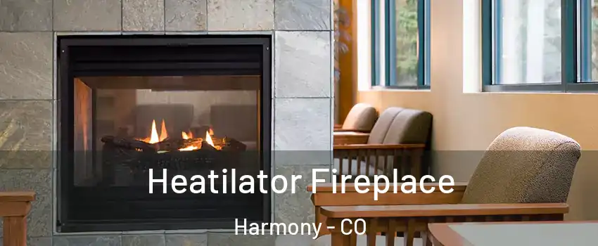 Heatilator Fireplace Harmony - CO