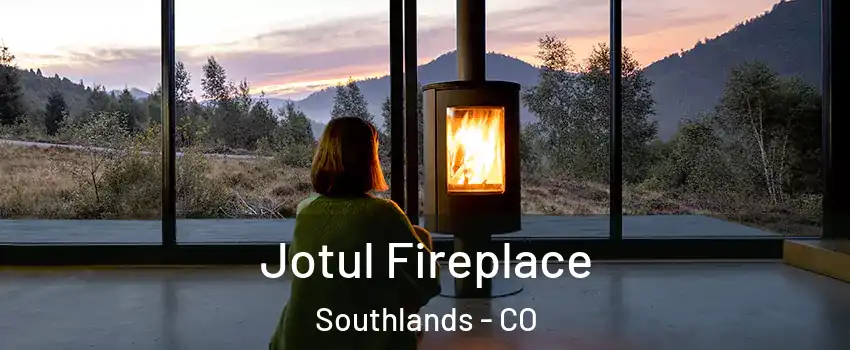 Jotul Fireplace Southlands - CO