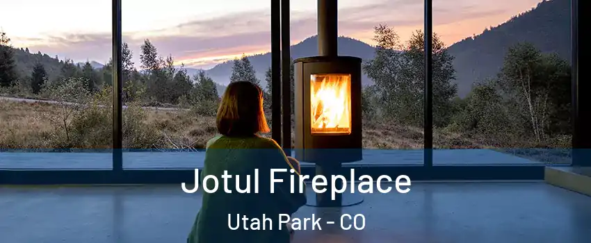 Jotul Fireplace Utah Park - CO