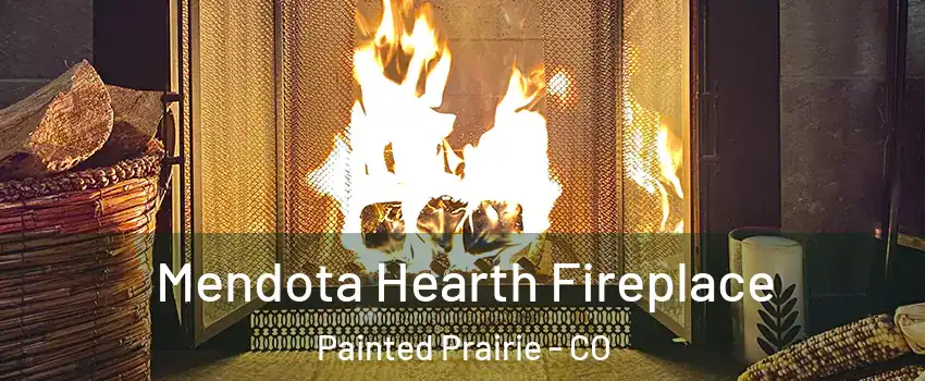 Mendota Hearth Fireplace Painted Prairie - CO