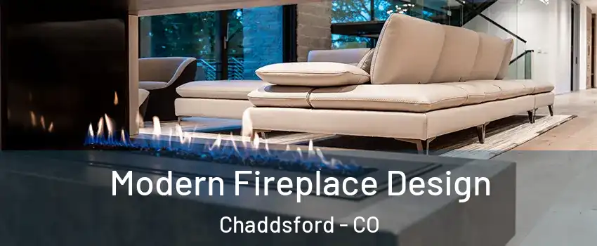 Modern Fireplace Design Chaddsford - CO
