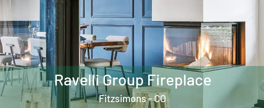 Ravelli Group Fireplace Fitzsimons - CO