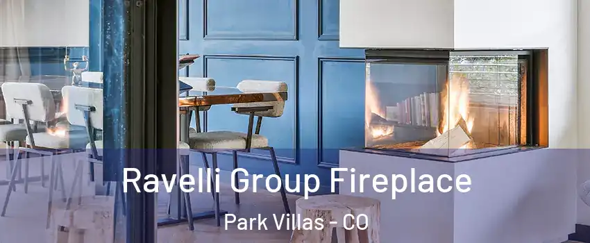 Ravelli Group Fireplace Park Villas - CO