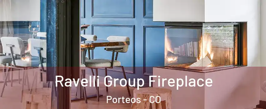 Ravelli Group Fireplace Porteos - CO