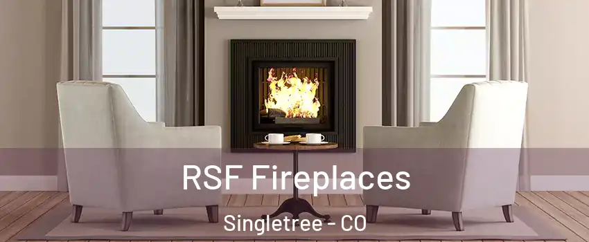 RSF Fireplaces Singletree - CO