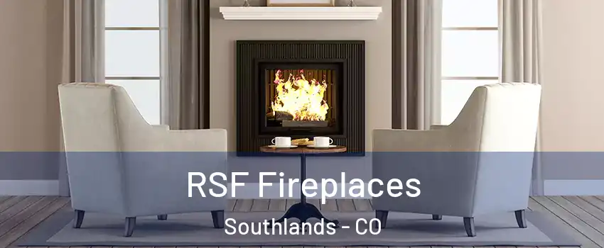 RSF Fireplaces Southlands - CO
