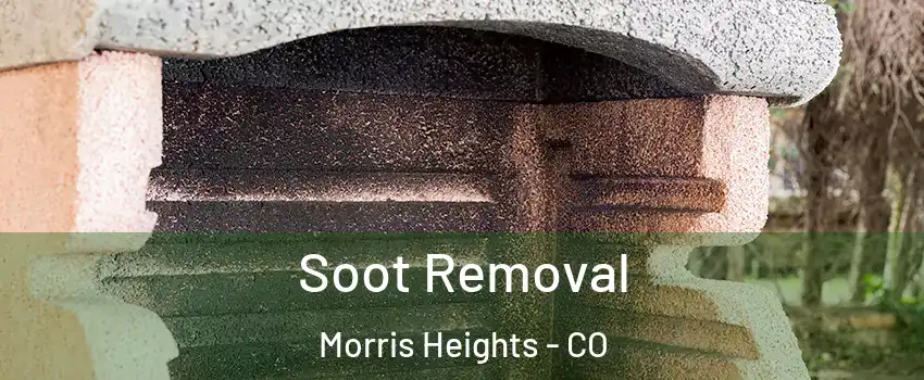 Soot Removal Morris Heights - CO