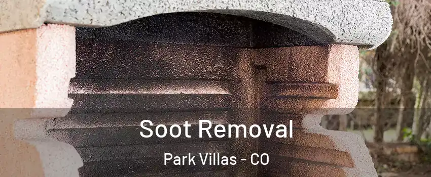 Soot Removal Park Villas - CO