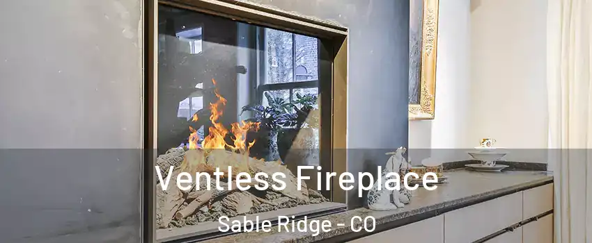 Ventless Fireplace Sable Ridge - CO